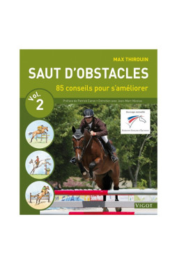 Saut d'obstacle 85 conseils - Vigot